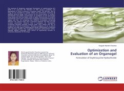 Optimization and Evaluation of an Organogel