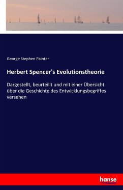 Herbert Spencer's Evolutionstheorie