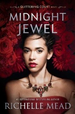 The Glittering Court - Midnight Jewel - Mead, Richelle