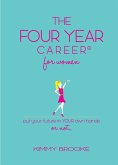 Four Year Career(R) for Women (eBook, ePUB)