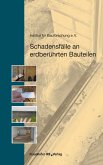 Schadensfälle an erdberührten Bauteilen. (eBook, PDF)