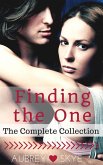 Finding the One (The Complete Collection) (eBook, ePUB) Finding the One (The Complete Collection) (eBook, ePUB)
