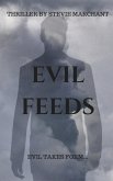 Evil Feeds (eBook, ePUB)