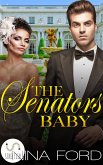 The Senator's Baby: A BWWM Pregnancy Romance Novel (eBook, ePUB)