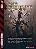 La mediatrice (eBook, ePUB)