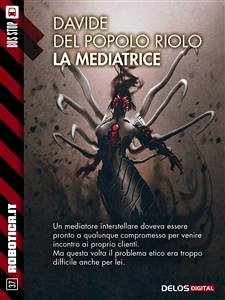 La mediatrice (eBook, ePUB) - Del Popolo Riolo, Davide