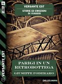 Parigi in un retrobottega (eBook, ePUB)