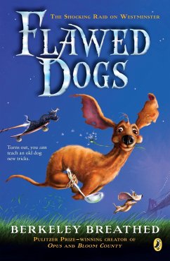 Flawed Dogs: The Novel - Breathed, Berkeley