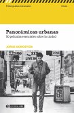 Panorámicas urbanas : 50 películas esenciales sobre la ciudad