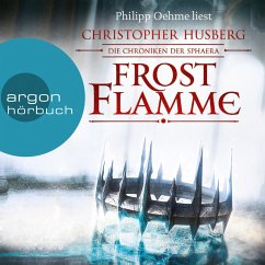 Frostflamme / Die Chroniken der Sphaera Bd.1 (Ungekürzte Lesung) (MP3-Download) - Husberg, Christopher B.