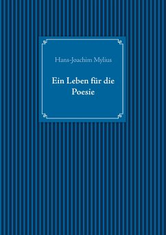 Ein Leben für die Poesie (eBook, ePUB) - Mylius, Hans-Joachim