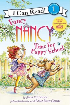 Fancy Nancy: Time for Puppy School - O'Connor, Jane