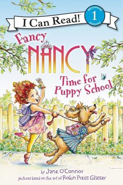 Fancy Nancy: Time for Puppy School - O'Connor, Jane