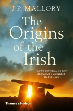 The Origins of the Irish - Mallory, J. P.