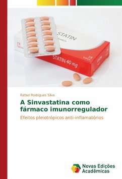 A Sinvastatina como fármaco imunorregulador - Rodrigues Silva, Rafael