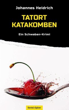 Tatort Katakomben (eBook, ePUB) - Heidrich, Johannes