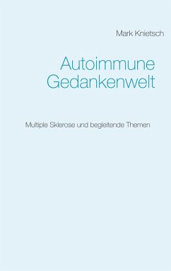 Autoimmune Gedankenwelt (eBook, ePUB)