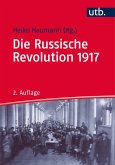 Die Russische Revolution 1917 (eBook, ePUB)