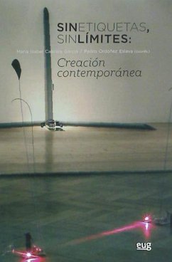 Sin etiquetas, sin límites : creación contemporánea - Ordóñez Eslava, Pedro