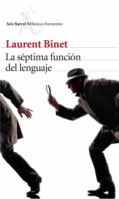 La séptima función del lenguaje - García Ortega, Adolfo; Binet, Laurent