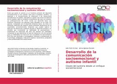 Desarrollo de la comunicación socioemocional y autismo infantil