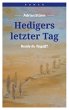 Hedigers letzter Tag - Bild 1