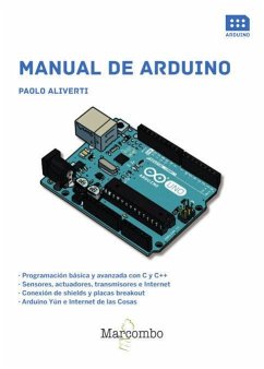 Manual de Arduino - Edizioni LSWR; Aliverti, Paolo