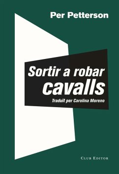 Sortir a robar cavalls - Petterson, Per