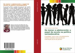 De menor a adolescente: o papel da escola na política socioeducativa - Lopes Ribeiro, Paulo Fernando