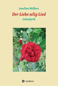 Der Liebe selig Lied - Müllers, Josefine