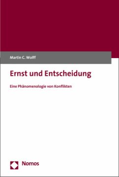 Ernst und Entscheidung - Wolff, Martin C.