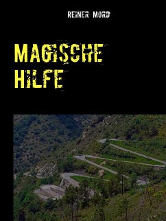 Magische Hilfe (eBook, ePUB) - Mord, Reiner