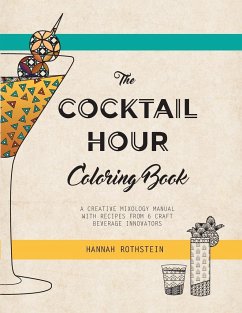 The Cocktail Hour Coloring Book - Hannah, Rothstein