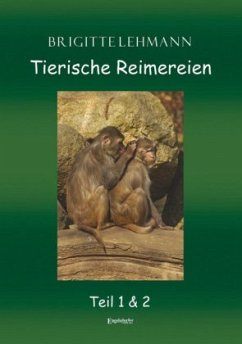 Tierische Reimereien - Teil 1 & 2 - Lehmann, Brigitte