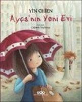 Aycanin Yeni Evi - Chien, Yin