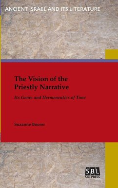 The Vision of the Priestly Narrative - Boorer, Suzanne