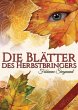Die Blätter des Herbstbringers (eBook,... - Bild 1
