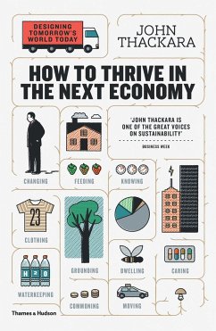 How to Thrive in the Next Economy - Thackara, John