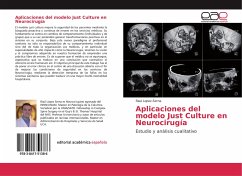 Aplicaciones del modelo Just Culture en Neurocirugía - Lopez-Serna, Raul