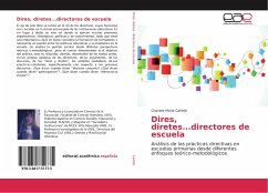 Dires, diretes...directores de escuela