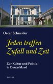 Jeden treffen Zufall und Zeit