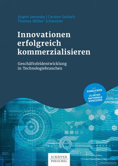 Innovationen erfolgreich kommerzialisieren (eBook, PDF) - Janovsky, Jürgen; Gerlach, Carsten; Müller-Schwemer, Thomas