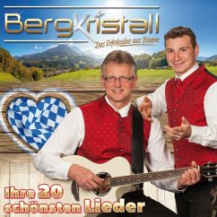 Ihre 20 Schönsten Lieder - Bergkristall