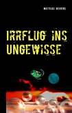 Irrflug ins Ungewisse (eBook, ePUB)