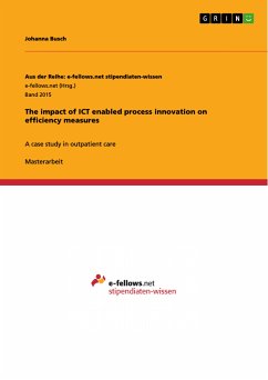 The impact of ICT enabled process innovation on efficiency measures (eBook, PDF)