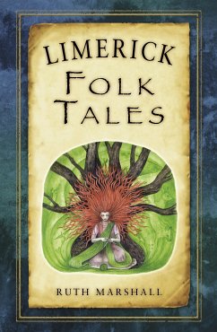 Limerick Folk Tales (eBook, ePUB) - Marshall, Ruth