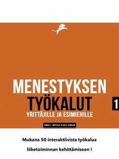 Menestyksen avaimet (eBook, ePUB) - J. Anttila, Erkki