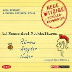 »Nenne drei Hochkulturen: Römer, Ägypter, Imker«. Neue witzige Schülerantworten und Lehrergeschichten (MP3-Download)