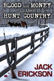 Blood and Money in the Hunt Country (eBook, ePUB)