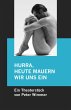 Hurra, heute mauern wir uns ein (eBook,... - Bild 1